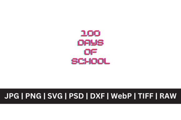 Download 100 Days of School Retro SVG - Retro Collection